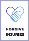 Forgive injuries
